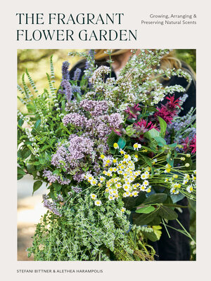 cover image of The Fragrant Flower Garden